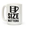 Size Matters Coffee Mug