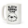 Sloth Running Team Coffee Mug