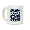 Smash The Cis Stem Coffee Mug