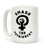Smash The Patriarchy Coffee Mug