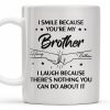 Smile And Laugh Brother Quote With Linked Hands Design - Personalized Custom Coffee Mug - FAM288_MG