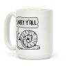 "SnHey Y'all" Snail Coffee Mug