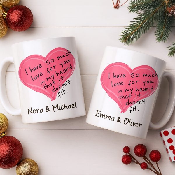 So Much Love In My Heart That It Doesn't Fit - Personalized Custom Coffee Mug - CPL1315_MG