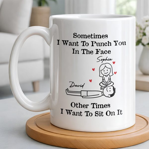Sometimes I Want To Punch You, Couple And Hearts Design - Personalized Custom Coffee Mug - CPL1295_MG