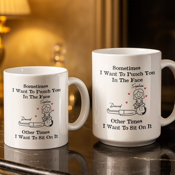 Sometimes I Want To Punch You, Couple And Hearts Design - Personalized Custom Coffee Mug - CPL1295_MG
