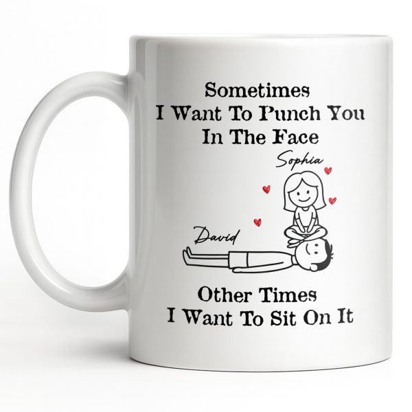 Sometimes I Want To Punch You, Couple And Hearts Design - Personalized Custom Coffee Mug - CPL1295_MG