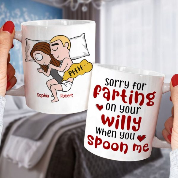 Sorry For Farting When You Spoon Me - Personalized Coffee Mug - Gifts For Couple - Funny Couple Mug