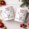 Sorry No Refunds Or Returns, You're Stuck With Me Forever - Personalized Custom Coffee Mug - CPL1292_MG