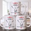 Sorry No Refunds Or Returns, You're Stuck With Me Forever - Personalized Custom Coffee Mug - CPL1292_MG