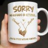 Sorry No Refunds Or Returns, You're Stuck With Me Forever - Personalized Custom Coffee Mug - CPL1361_MG