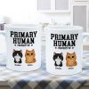 Spare Human Primary Human Funny Gift For Dog Lover or Cat Lover Personalized Mug