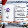 Special Love Message For Granddaughter With Beautiful Flowers - Personalized Custom Coffee Mug - GDT087_MG