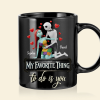 Spooky My Favorite Thing To Do Is You - Personalized Mug - Gift For Couples NA94