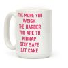 Stay Safe Eat Cake Coffee Mug