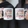 Step Dad You've Still Got My Back Funny Mug - Personalized Mug