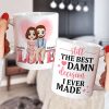 Still The Best Damn Decision I Ever Made, Couple Wedding White Mug