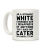 Straight White Man Coffee Mug