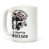 Stressed Depressed and Cryptid Obsessed Coffee Mug