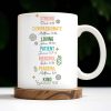 Strong, Compassionate, Loving, Patient, Merciful, Peaceful, Kind, Flowers and Stars - Personalized Custom Coffee Mug - NUR014_MG