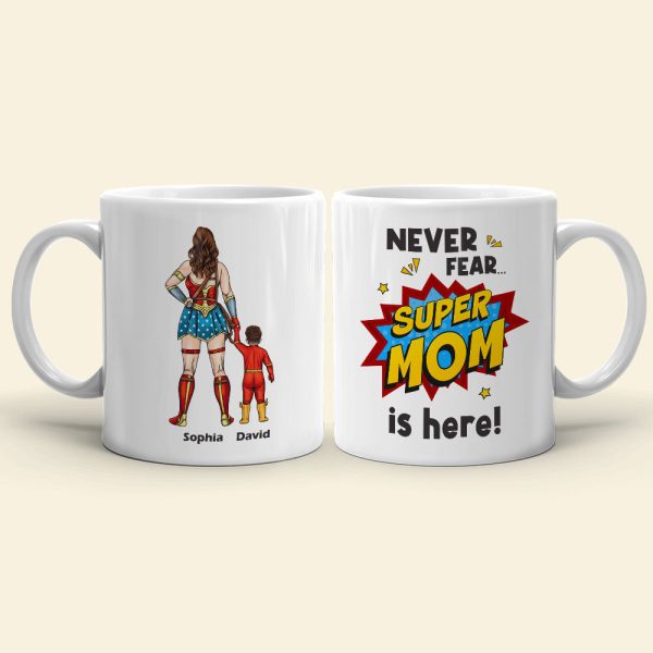 Super Mom Is Here - Personalize Coffee Mug
