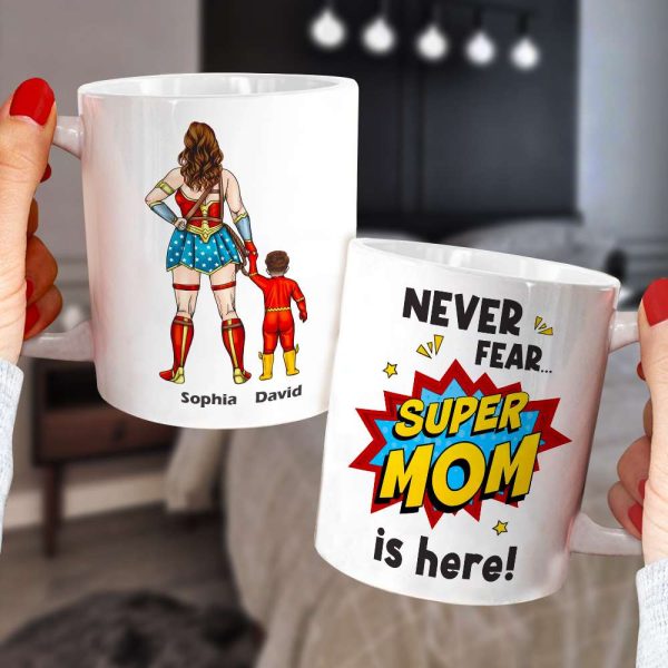 Super Mom Is Here - Personalize Coffee Mug