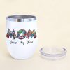 Super Mom, You're My Hero Personalized Wine Tumbler Mother's Day Gift For Mom