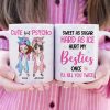 Sweet As Sugar Hard As Ice Hurt My Besties Once I'll Kill You Twice, Unicorn Mug Christmas Gift For Besties