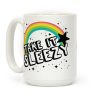 Take it Sleezy Coffee Mug