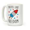 Tastes Like Freedom Coffee Mug