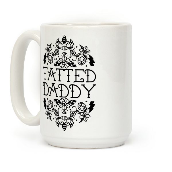 Tatted Daddy Coffee Mug