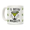 Te Quiero Margarita Coffee Mug