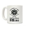 Teaching is just Educational DMing Coffee Mug
