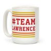 Team Lawrence Coffee Mug