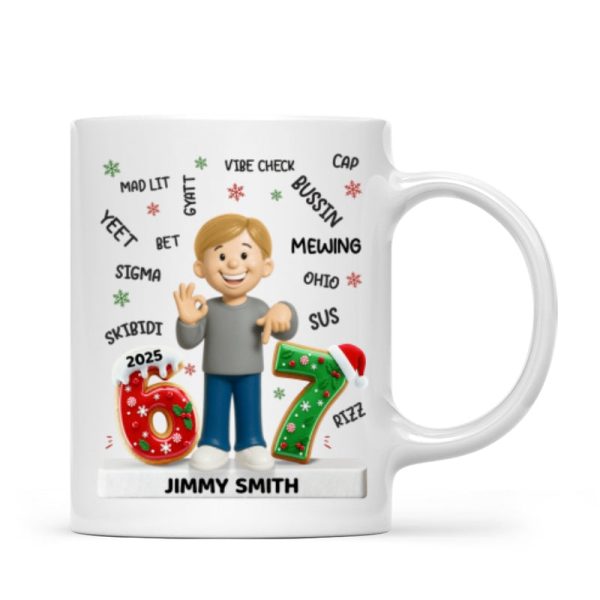 Teen Kid Custom Name Six Seven 3D Effect - Personalized Mug - 2025 Slang, Funny Teen Grandkid, Gen Alpha Christmas Gift
