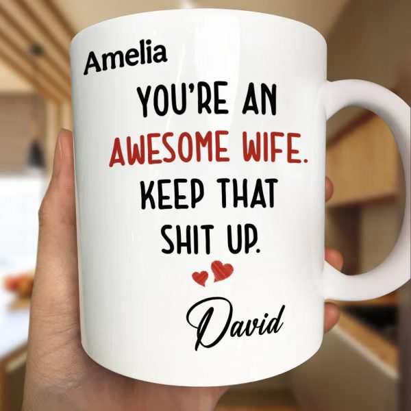Text Pattern You Are An Awesome Wife - Personalized Mug