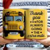 Thank You For Always Going The Extra Mile, School Bus and Hearts - Personalized Custom Coffee Mug - FAM343_MG