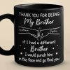 Thank You For Being My Friend - Family Personalized Custom Black Mug - Gift For Family Members, Siblings, Brothers, Cousins, Best Friends