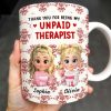 Thank You For Being My Unpaid Therapist With Cartoon Girls - Personalized Custom Coffee Mug - BST492_MG