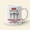Thank You For Bumping Uglies With Mom, Gift For Dad, Personalized Mug, Sperm Mug, Father's Day Gift
