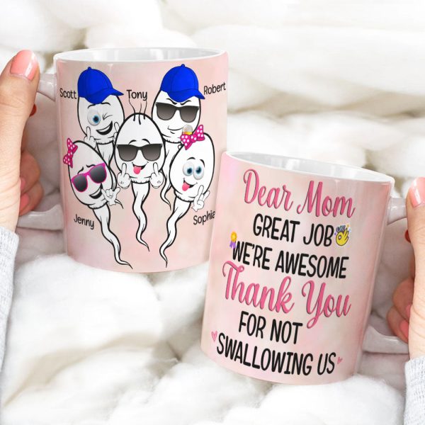 Thank You For Not Swallowing Us Personalized Funny Sperm Coffee Mug Gift For Mom