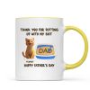 Thank You for Putting up with My Sh*t, Happy Father's Day Cat Dat Personalized Mug, Gift for him