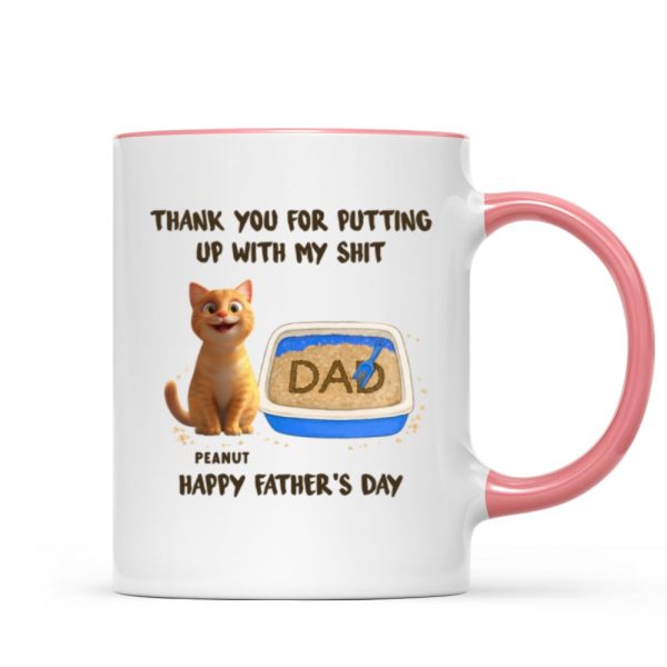 Thank You for Putting up with My Sh*t, Happy Father's Day Cat Dat Personalized Mug, Gift for him