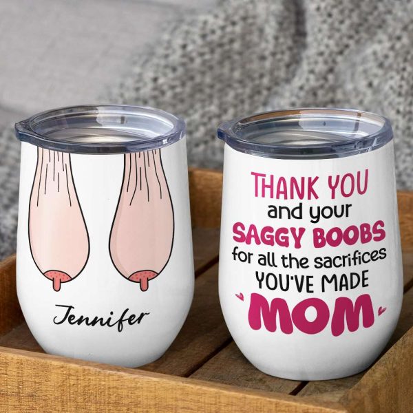 Thank You For Ruining Your Boobs, Gift For Mom, Personalized Mug, Saggy Boobs Mug, Mother's Day Gift