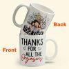 Thanks For All The Orgasms - Personalized Mug
