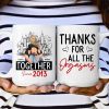 Thanks For All The Orgasms - Personalized Mug