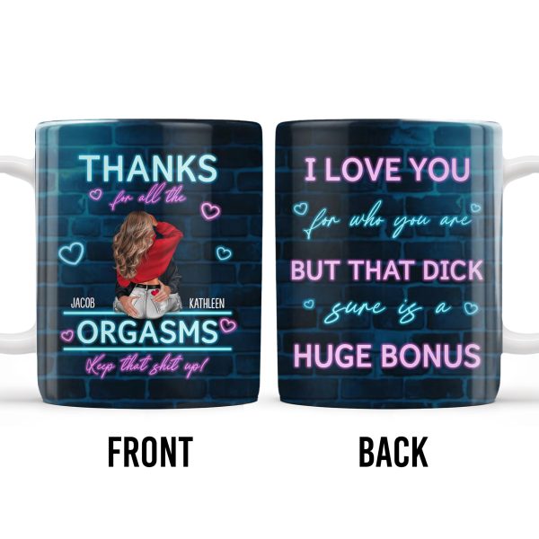 Thanks For All The Pleasures, Your Lovin' Is A Huge Bonus - Personalized Custom Coffee Mug - CPL284_MG