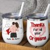Thanks For All Your Orgasms, Personalized Coffee Couple Mug 02ACDT010323TM