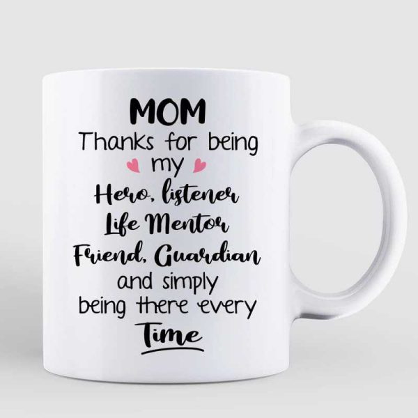 Thanks For Being My Listener Gift For Mom Personalized Mug