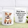 Thanks For Picking Up My Poop And Stuff Personalized Mug, Funny Gift for Dog Lovers HA75 891914