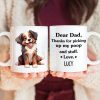 Thanks For Picking Up My Poop And Stuff Personalized Mug, Funny Gift for Dog Lovers HA75 891914